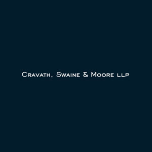 Cravath, Swaine & Moore LLP